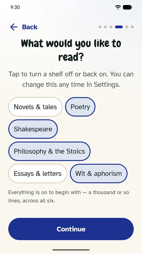 The setup question "What would you like to
                  read?", with the six shelves as tappable chips —
                  Poetry, Shakespeare, Philosophy & the Stoics and Wit
                  & aphorism switched on, Novels & tales and Essays
                  & letters off.